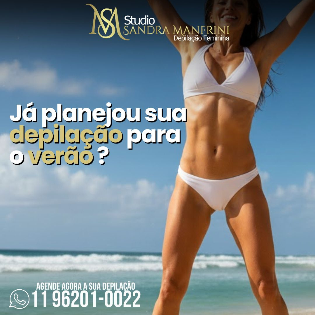 já planejou sua depilação para o verão ?-antecipa agora