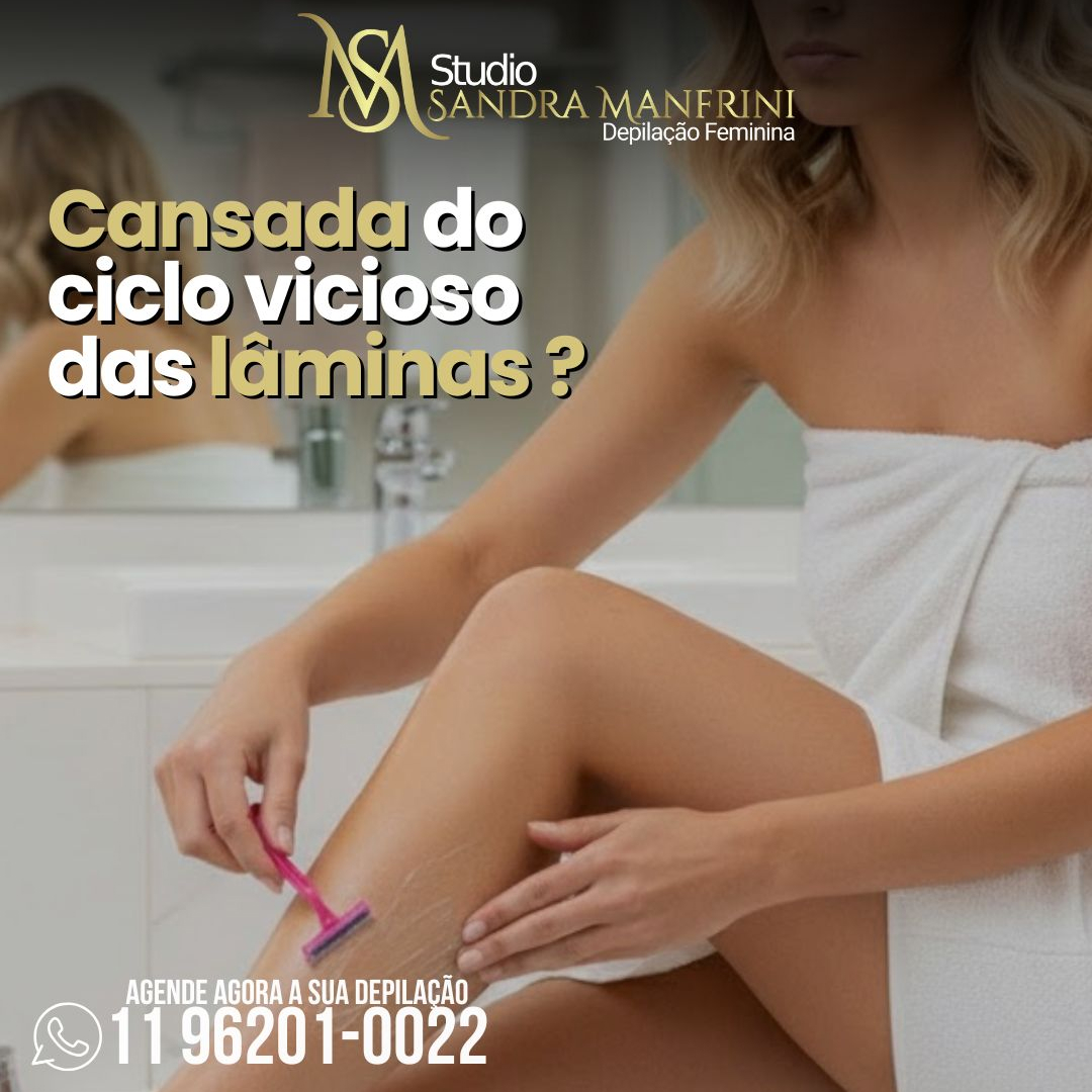 Cansada do ciclo vicioso das lâminas-a solução é mais simples do que você imagina