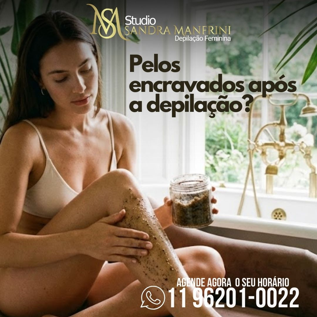 Pelos encravados após a depilação-A culpa nem sempre é da cera!